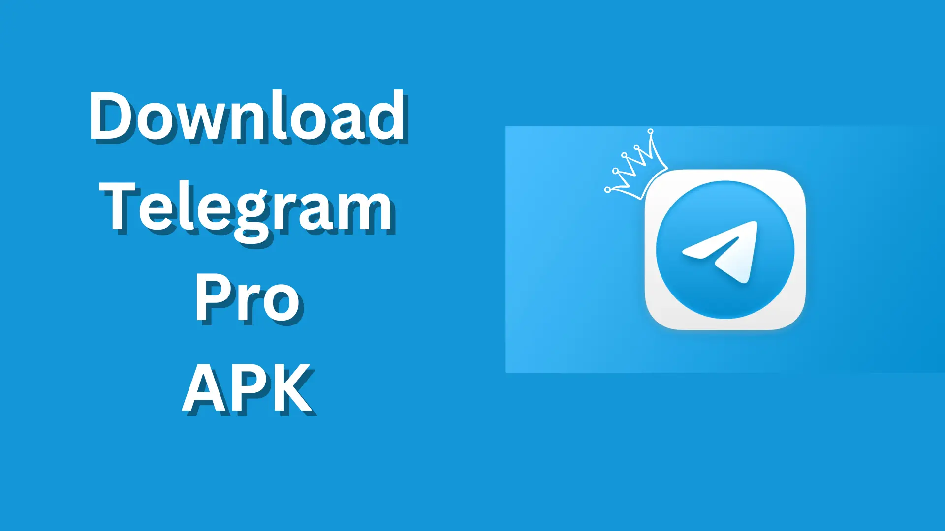Telegram Pro APK.